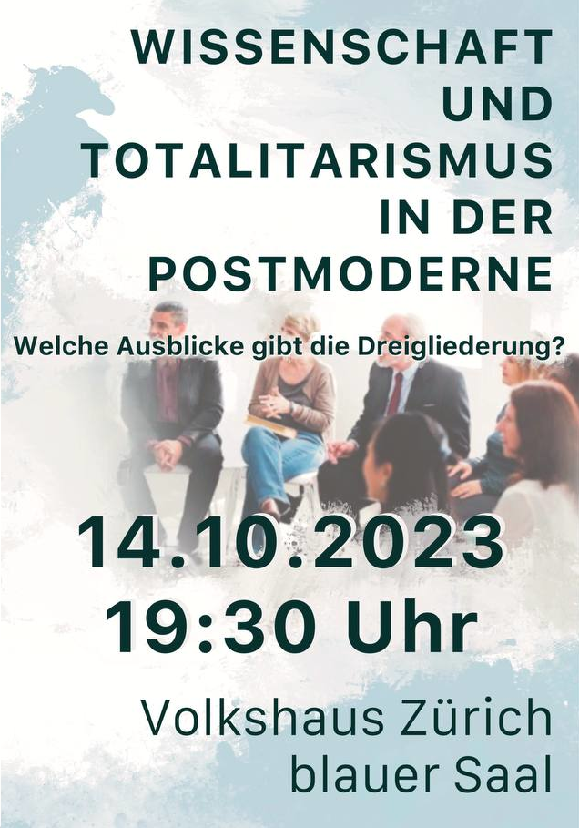 WISSENSCHAFT UND TOTALITARISMUS IN DER POSTMODERNE - 14.10.2023