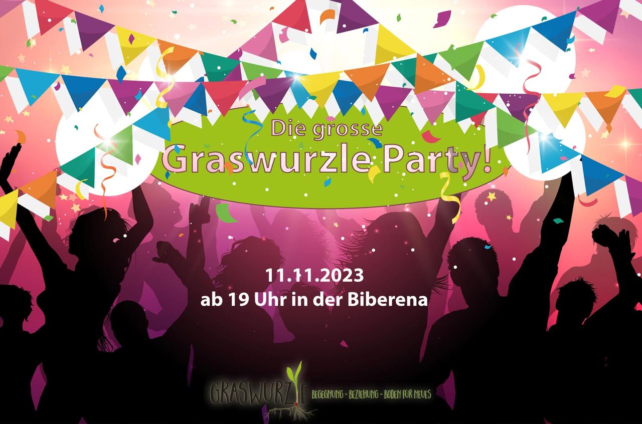 Graswurzle Party - 11.11.2023
