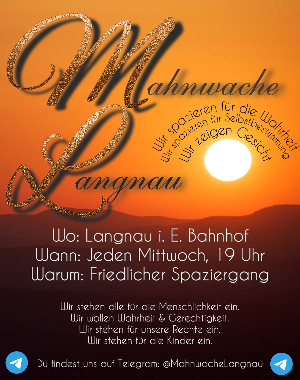 «Mahnwache Langnau» - Friedlicher Spaziergang jeden Mittwochabend - 18.10.2023